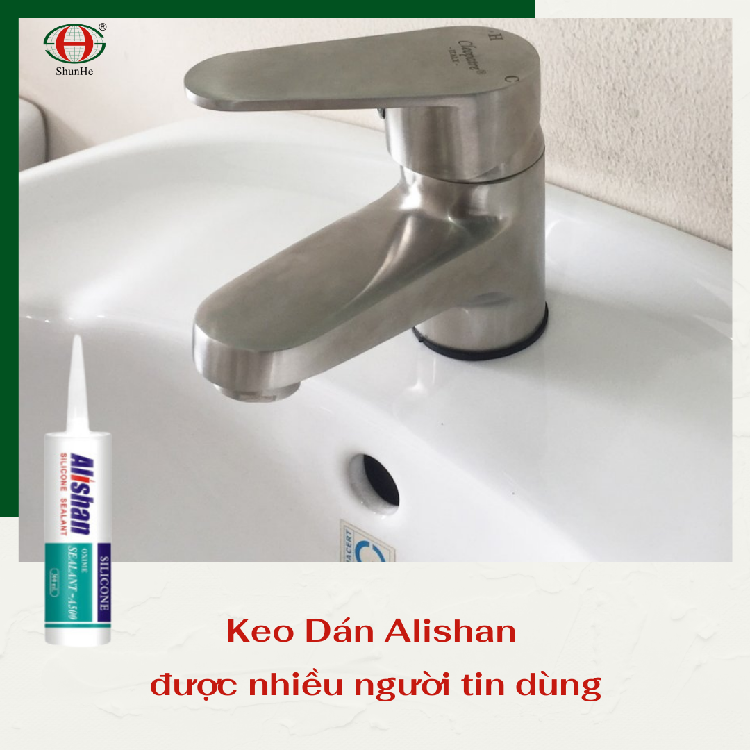 Keo Alishan - được nhiều người tin dùng nhờ vào khả năng chịu lực cao và độ bám dính vượt trội.