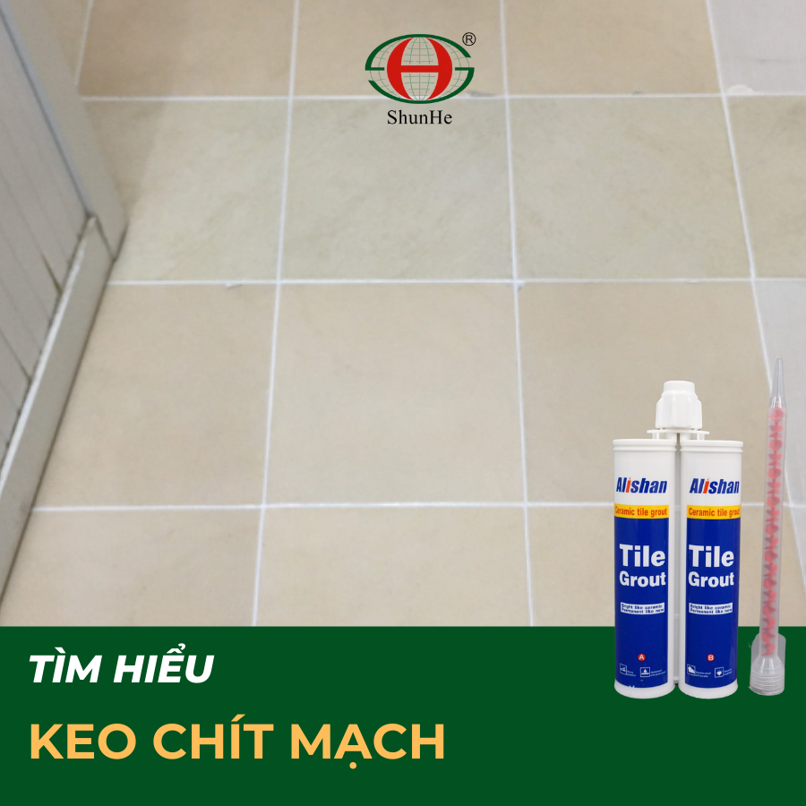 Tìm hiểu về keo chít mạch: vai trò, định nghĩa