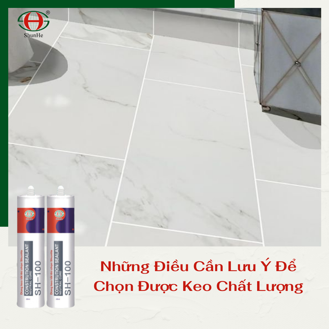 Khi chọn keo cần lưu ý và lựa chọn cẩn thận 